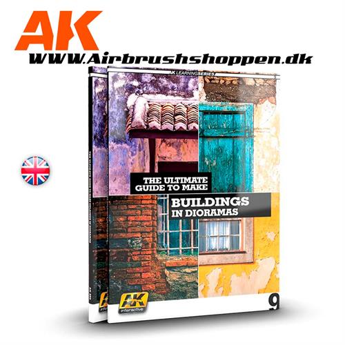 AK LEARNING 09: THE ULTIMATE GUIDE TO MAKE BUILDINGS IN DIORAMAS -AK256 BOG